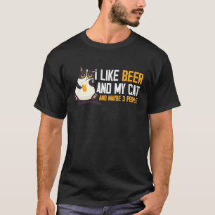 Ich mag Bier Meine Katze och kanske 3 Leute Funny T Shirt