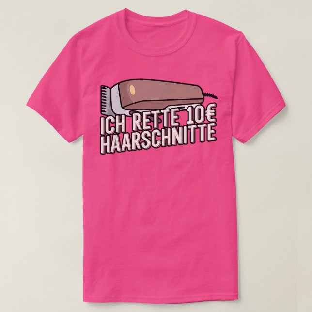 Ich rette 10 Haarschnitte Herren Friseur Barber Ba T Shirt (Design framsida)