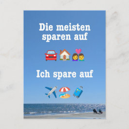 „Ich spare auf … Reisen!“ Postkarte Vykort