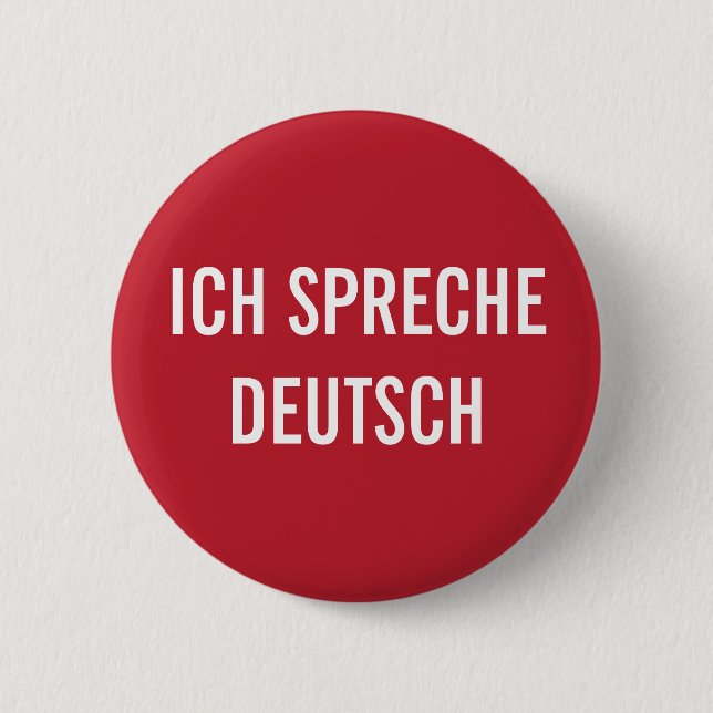 ICH SPRECHE DEUTSCH | I TACK GERMAN BUTTON KNAPP (Framsida)