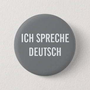 ICH SPRECHE DEUTSCH I TACK GERMAN BUTTON KNAPP
