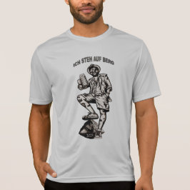 Ich steh auf Berg und trink mein Bier T Shirt
