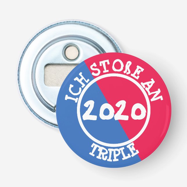 ICH STOßE AN - TRIPLE 2020 - Flaschenöffner - Flasköppnare (Framsidan)