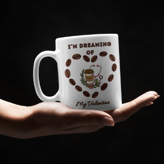 Ich träume von meinem Valentin Kaffeetasse Kaffemugg