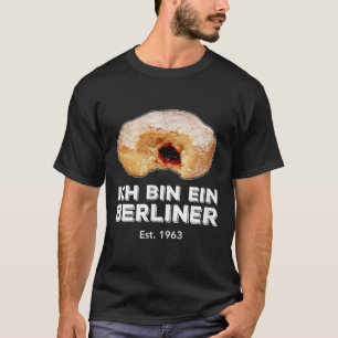 Ich Tunna Ein Berliner Tal Jelly Donut Wall Kall T Shirt