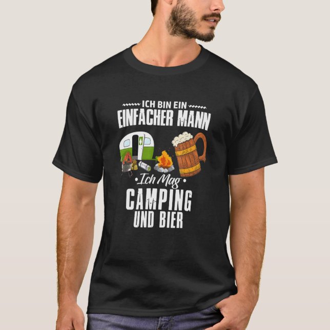 Ich Tunna Ein Einfach Mann Camping und Biercaravan T Shirt (Framsida)