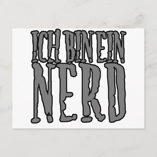 Ich Tunna Ein Nerd Vykort (Framsida)