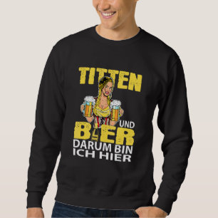 Ich Tunna Hier Für Titten und Bier Party Helgdag O Lång Ärmad Tröja