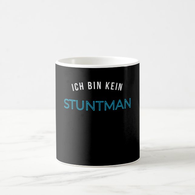 Ich tunna kein Stuntman Geschenk Geschenidee Kaffemugg (Center)