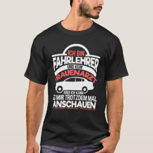 Ich Tunna-körprov för förare T Shirt