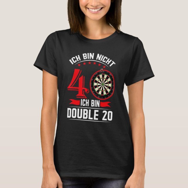 Ich Tunna Nicht 40 Ich Tunna Doppel 20 Klubb Der O T Shirt (Framsida)