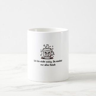 Ich tunna nicht zickig - Freches & Lustiges Frauen Kaffemugg
