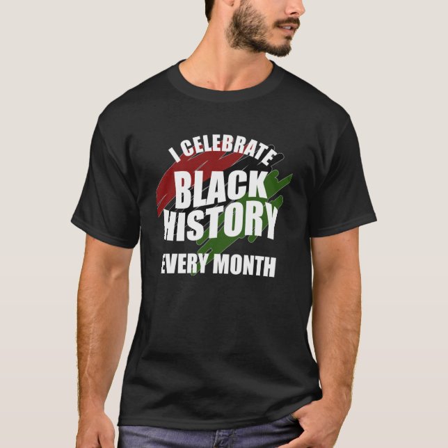 Ich tunna schwarz jeden Monat Feiern Black Story T Shirt (Framsida)
