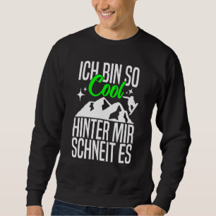 Ich Tunna So Coola Hinter Mir Schneit Es Snowboard Lång Ärmad Tröja