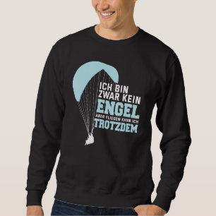 Ich Tunna Zwar Kein Engel Fallskärm Lång Ärmad Tröja
