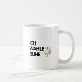 Ich Wähle Ruhe Mugg – tyskt citat för egenvård | L