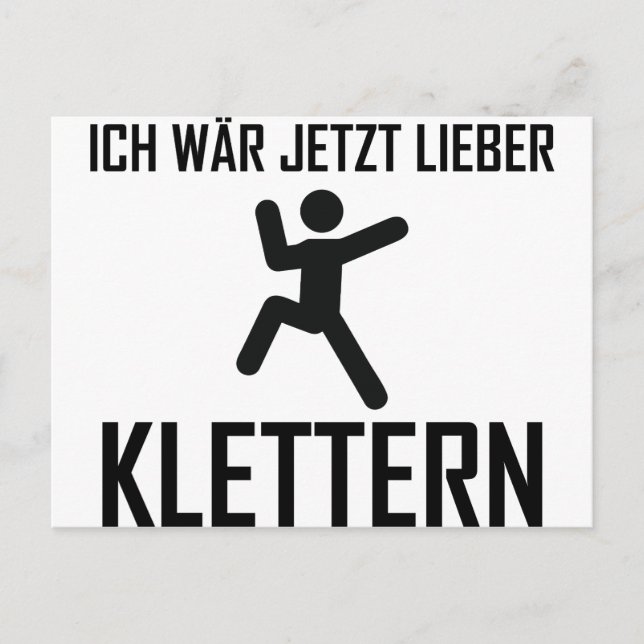 ich wär jetzt lieber klettern vykort (Framsida)