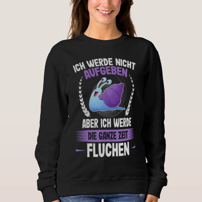 Ich Werde Nicht Ababben Snigel Springer Jogger Run T Shirt (Framsida)