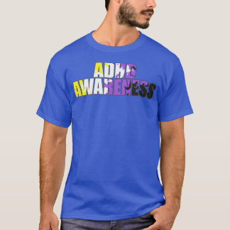 Icke-binär ADHD-medvetenhet T Shirt