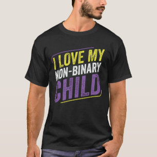 Icke-binär I Kärlek min icke-binära HBT-Mor T Shirt