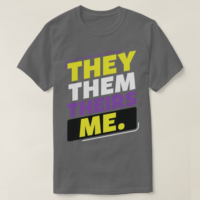 Icke-binära, de är inte binära... t shirt (Design framsida)