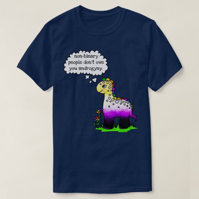 Icke-binära människor är inte skyldiga dig androgy t shirt (Design framsida)