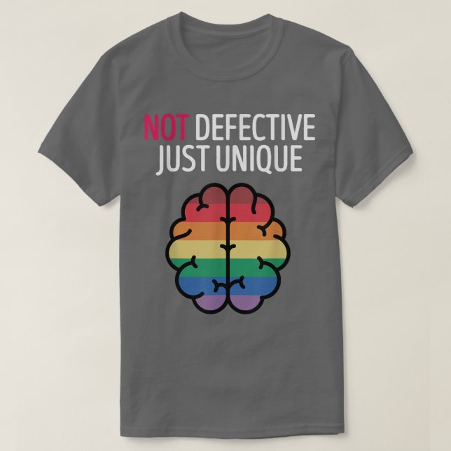 Icke defekt, unik ADHD-autism för neurodiversitet T Shirt (Design framsida)