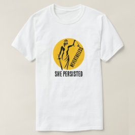 "Icke desto mindre har hon bestått" och Dam-rättvi T Shirt