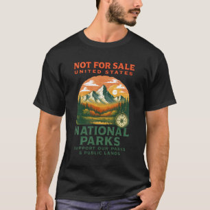 Icke Försäljning Nationella Parker Stöd Våra Parke T Shirt