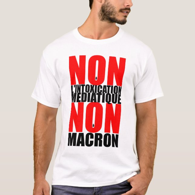 ICKE- INTOXICERING MEDIATIQUE NON à MACRON tä T-shirt (Framsida)
