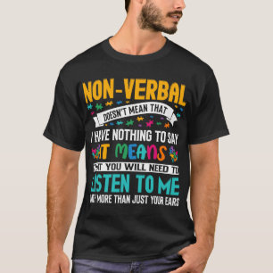 Icke-verbal elak inte att jag inte har något att s t shirt