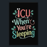 ICU när du lämnar ICU-sjukan jul Fototryck<br><div class="desc">ICU när du lämnar ICU-sjukan jul</div>