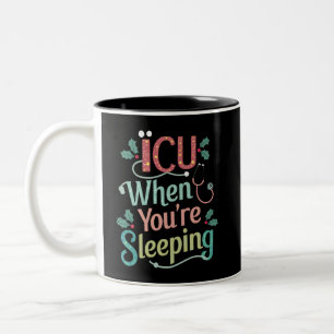 ICU när du sover ICU-sjuksköterska jul Två-Tonad Mugg