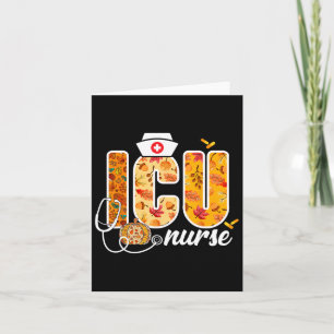 Icu Nurse Fall Höst löv Thanksgiving Healthca Kort
