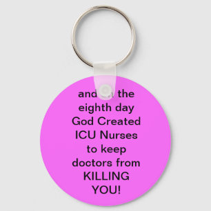 ICU Nurse Funny Gifts Nyckelring
