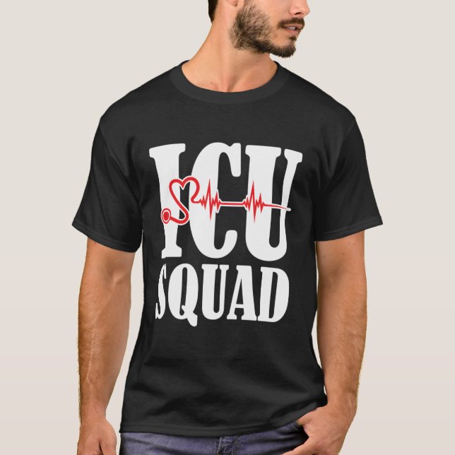 Icu Nurse Icu Squad T Shirt (Framsida)