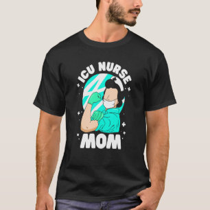 Icu Nurse Mamma Ice Nursing Hospital Intensive Car T Shirt