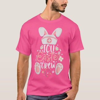 ICU Påsk Day Nurse Crew Bunny Öron Glad påsk  T Shirt