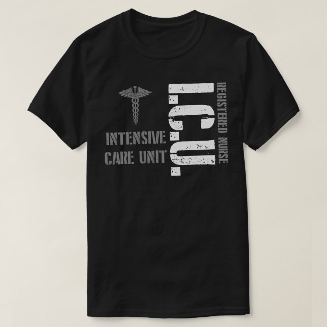 ICU Registered Nurse Intensive Care Unit RN Staff  T Shirt (Design framsida)