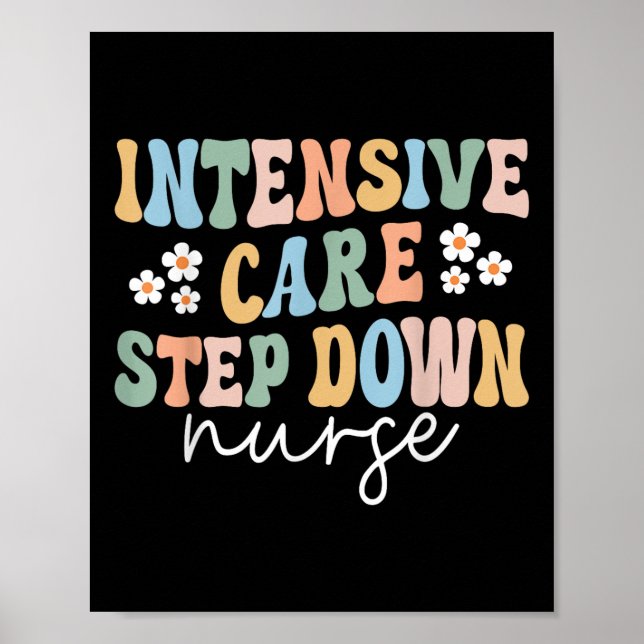 Icu Step Down Nurse Intensive Care Step Down Nurse Poster (Framsidan)