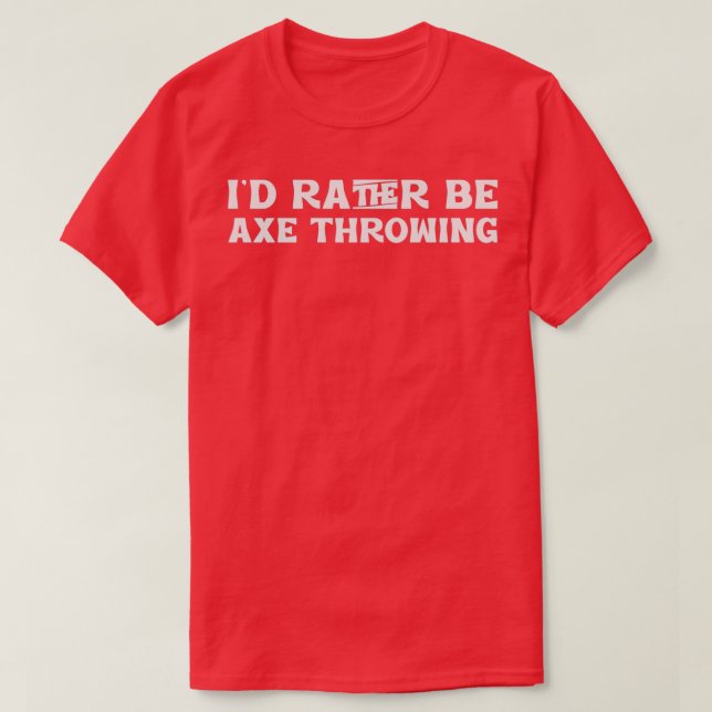 ID är snarare Ax Throrowing 1 T Shirt (Design framsida)