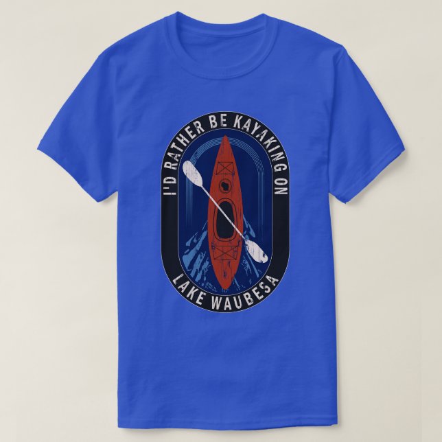 Id är snarare Kayaking på Sjö Waubesa i Wisconsin T Shirt (Design framsida)