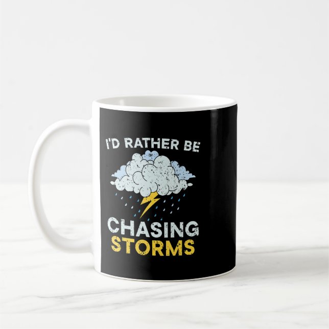 ID: Chasing Storms Meteorolog Meteorol Kaffemugg (Vänster)