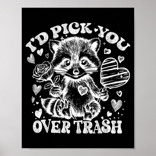 I'd Ck You Over Trash Funny Raccoon Retro Valentin Poster (Framsidan)