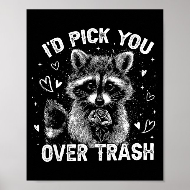 I'd Ck You Over Trash Funny Raccoon Retro Valentin Poster (Framsidan)