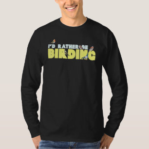 ID: Fågelbevakning av Fågelskådning Watcher T Shirt