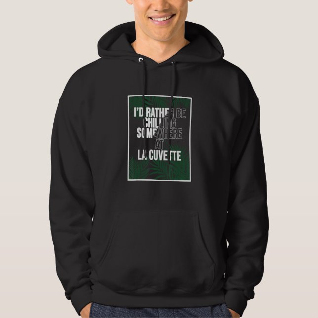 I'd Rather Be Chilling At La Cuvette Mauritius Hoodie (Framsida)
