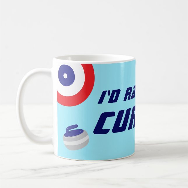Id Rather Be Curling Fun Ice Sport Kaffemugg (Vänster)