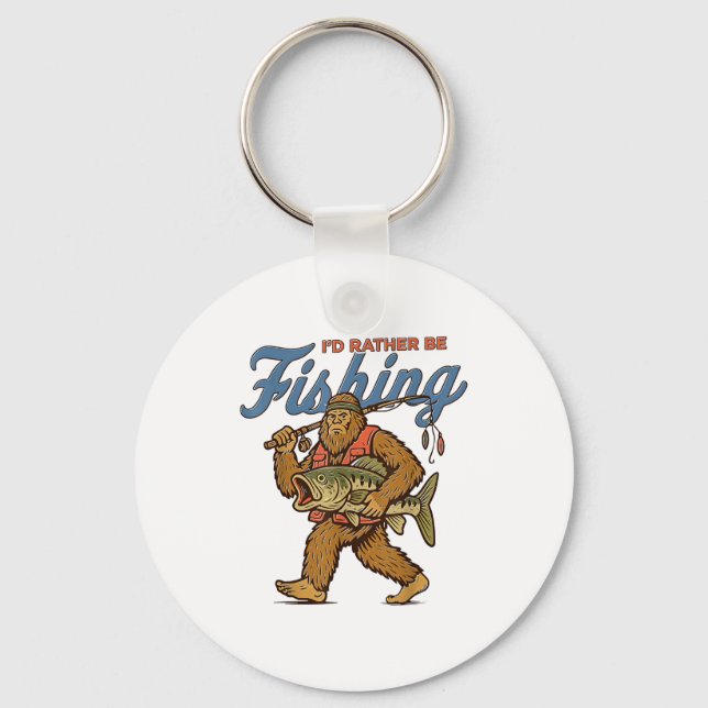 I'd Rather Be Fishing Bigfoot  Nyckelring (Framsida)
