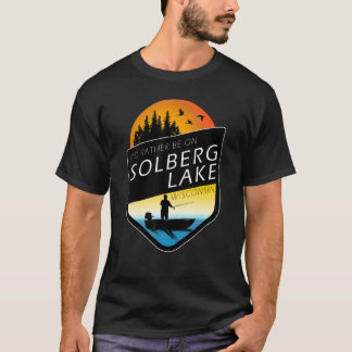 I'd Rather Be On Solberg Lake Wisconsin Fishing T Shirt